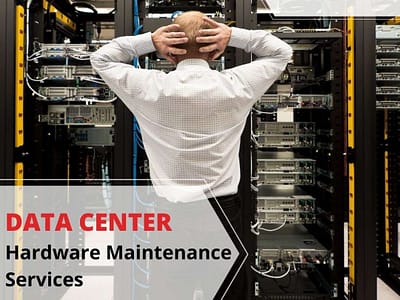 Data Center Hardware Maintenance Services