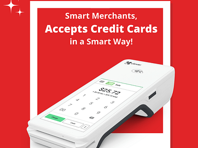 Smart Merchants, Accepts Credit Cards In A Smart Way!