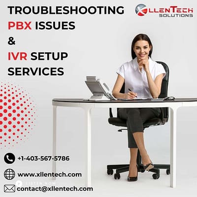 Troubleshooting PBX Issues & IVR Setup Services